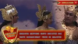 MAHADEWA MENYURUH WAHYU MARINTEN DAN WAHYU CAKRANINGRAT TURUN KE MARJOPOD - KETOPRAK HUMOR