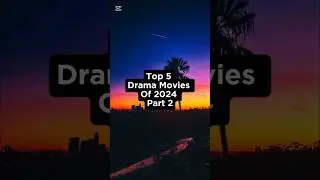 Top 5 Drama Movies Of 2024 Part 2 #2024 #movie #drama #top5 #viral #short