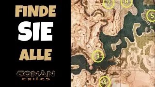 Conan Exiles 2025 - Quick Guide - 8 Benannte K&auml;mpfer Standorte im Startgebiet