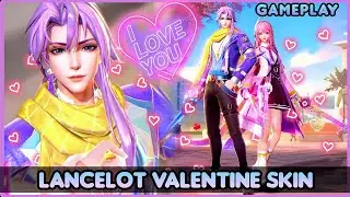 LANCELOT VALENTINE COLLECTOR SKIN GAMEPLAY 💖 ~ MLBB 