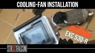 KTM | EXC 530 R | COOLING-FAN Installation