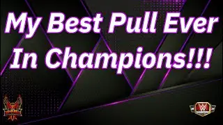 My Best Pull Ever In Champions!!!