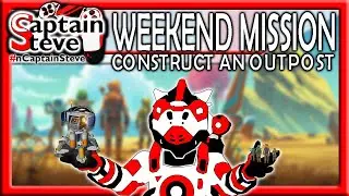 No Man's Sky Quicksilver Weekend Mission Running NMS With Chums Construct An Outpost