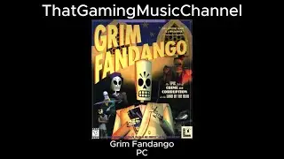 Grim Fandango &ndash; Full Soundtrack 💀🎺🖤