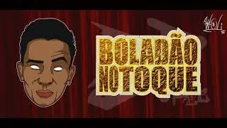 Bolad&atilde;oNoToque - KaykeBolad&atilde;o (Prod. WCVi)