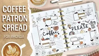 PLAN WITH ME | COFFEE THEMED PATRON SPREAD FOR RHONDA | THE HAPPY PLANNER