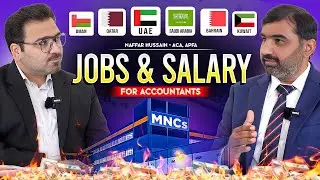 Jobs & Salary for Accountants in Gulf Countries - How to apply & Get Job? | ft. Naffar Hussain - ACA