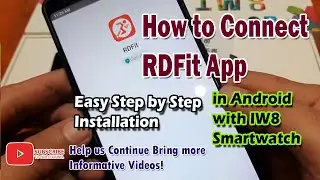 How to Connect RDFit App in Android with IW8 Smartwatch