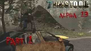 7 Days to Die Single Player Always Run - Alpha 13 - 
