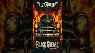 BLACK GREASE &ndash; Dark 80s Rock / Rockabilly Vibes