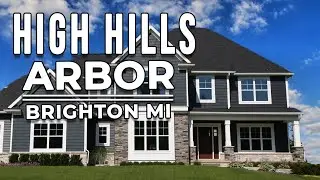 Brighton MI Luxury Homes [FULL TOUR] at High Hills Arbor Neighborhood | Living in Brighton Michigan