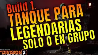 The Division 2. Build en Legendaria tipo tanque.