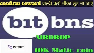 How to participate in Bitbns Airdrop # conform reward for every participant// 10k matic airdrop.....