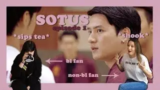 NON-BL FAN REACTING TO SOTUS: THE SERIES [EP. 1]
