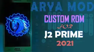 AryaModOS for J2 PRIME | J2 PRIME Custom Rom | AryaModOS  for Grand Prime Plus | #techtobit #TTB21