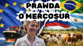 Propaganda STRACHU ws. Mercosur. PRAWDA o umowie