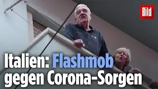 Italien singt die Corona-Sorgen weg