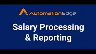 AutomationEdge RPA Bot | Excel Bot | Salary Processing and Reports based on an Excel template file
