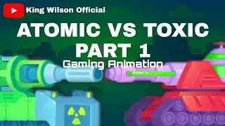 Atomic .VS .Toxic Part: 1 | Gaming Animation