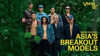 VMAN ACCESS | Behind The Cover: Asia's Breakout Models