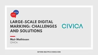 Large-Scale Digital Grading: Challenges and Solutions by Muir Mathieson of CIVICA
