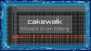 Cakewalk Tutorial: Editing Multi-track Drums (Efficiency Tricks and Settings Optimization)