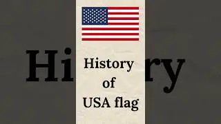 History of USA Flag  &mdash; History, Symbols, and Secrets