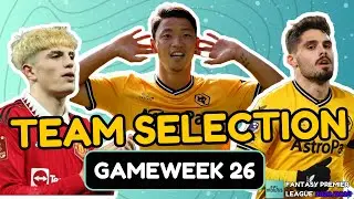 GAMEWEEK 26 TEAM SELECTION | BLANK GAMEWEEK REPLACEMENTS! | Fantasy Premier League Tips 2023/24