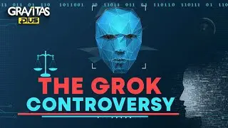 Gravitas Plus: Grok's Digital 'Stripping' - Who is Responsible? | WION News