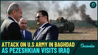 U.S Troops Bombed Near Baghdad Airport: Resistance 'Salaam' To New Iran Prez As Pezeshkian Visits