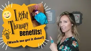 Light Therapy Benefits! (Come Along with Me!)