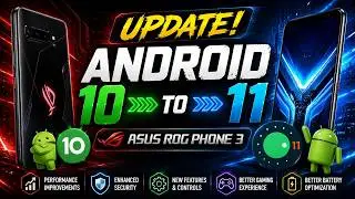UPDATE! Android 10 to Android 11 Asus ROG phone 3