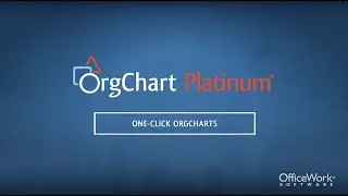 One-click Charts with OrgChart Platinum