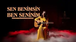Sen Benimsin Ben Seninim - (Neşet Ertaş) - CoverTürkStudio
