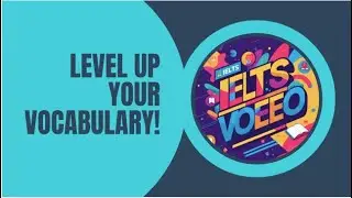 IELTS Vocab Boost Pt. 2 ✌️: 10 More Words to Nail It!