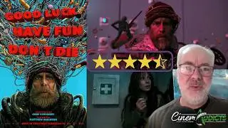 GOOD LUCK HAVE FUN DON'T DIE | Sam Rockwell | Gore Verbinski | Movie Review | CinemAddicts