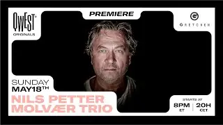 Nils Petter Molv&aelig;r Trio - FREE Live Premiere from Gretchen Club, Berlin 18th May 2025 | Qwest TV