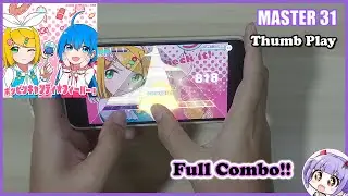 【Project Sekai】ポッピンキャンディ☆フィーバー！ (Poppin' Candy☆Fever!) ~ FC!! (Thumb Play)【MASTER 31】