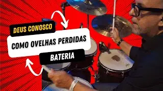 Como Ovelhas Perdidas | Cantata Deus Conosco (Don Moen) | Cavallaro Drums