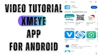 Xmeye| Как подключить приложение Xmeye к устройствам Android