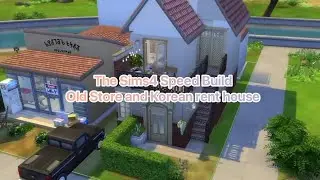 Speed Build Old store and Korean Rent House with CC in Base Game🥰👷🏻&zwj;♀️ #sims4builds #asmrsims4 