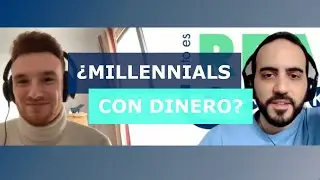 &iquest;Millennials con dinero? | Esto Es Real Talk! | Jonny de Millennials with Money
