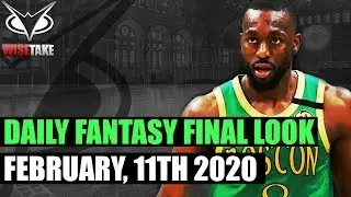 2/11 NBA DFS Picks | NBA Daily Fantasy Sports Final Look | NBA DraftKings & FanDuel
