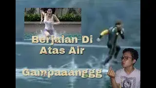 Tutorial Berjalan Di Atas Air #10