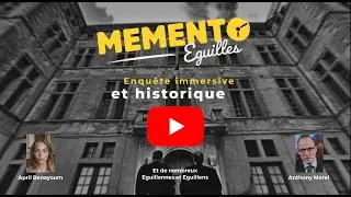 MEMENTO Éguilles - Escape Game Urbain - L' Expérience immersive historique
