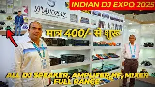 Wholesale Dj speaker, Amplifier, Hf, Mixer, Driver Unit, etc. | Studio Plus | Indian Dj Expo 2025