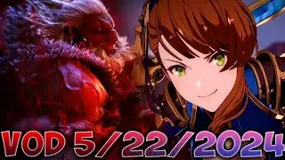 🔴VOD - AKUMA DAY 1 + GRANBLUE BEATRIX LAUNCH (5/22/2024)