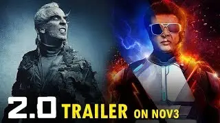 2Point0 Trailer | #2Point0TrailerOnNov3 | Rajinikanth | Akshay Kumar | A R Rahman | Shankar |FanMade