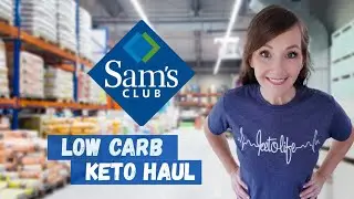 September Sams Club Keto Haul
