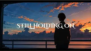 Holding On Through the Night | Emotional Song for Anyone Struggling Right Now